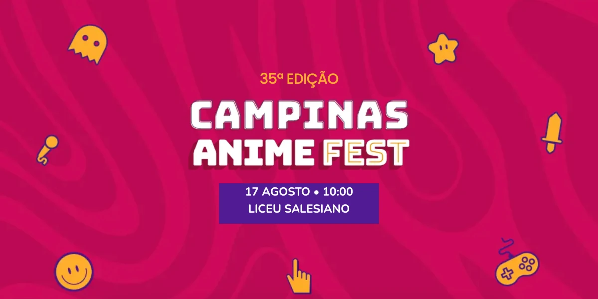 Campinas Anime Fest 2025: Cultura pop, games e muita diversão em um só lugar!
