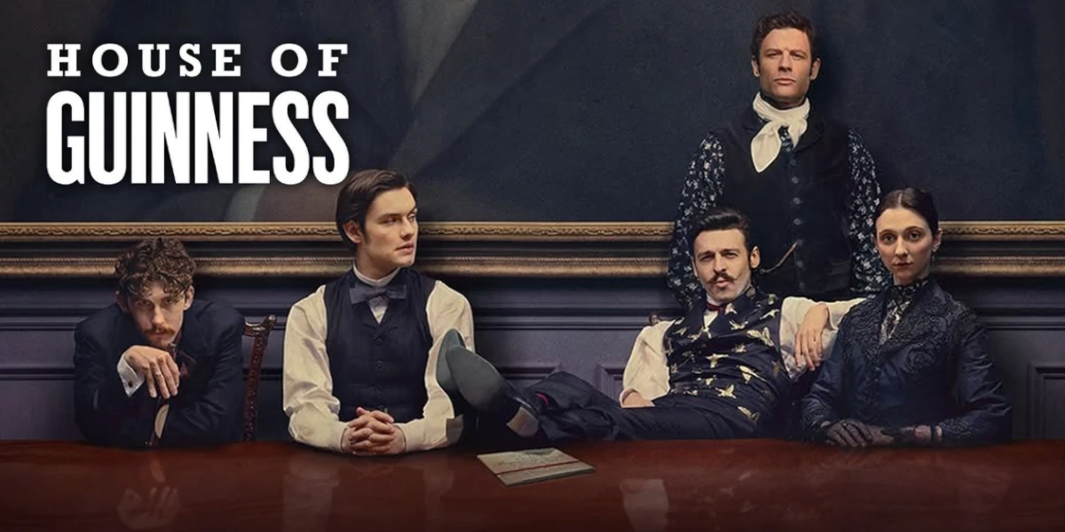House of Guinness: a nova série da Netflix que mistura drama, intriga e muito estilo