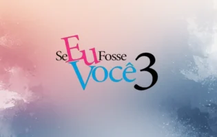 Se Eu Fosse Você 3: Tony Ramos e Gloria Pires voltam em nova comédia imperdível